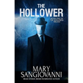 The Hollower