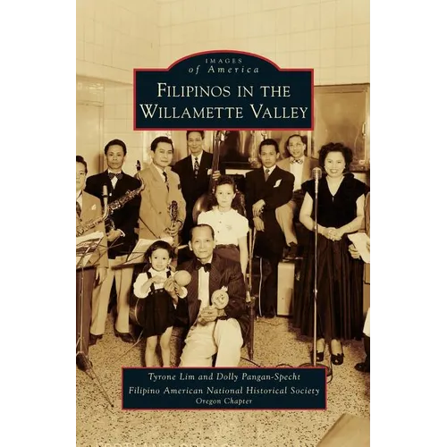 Filipinos in the Willamette Valley