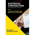 Electrical Contracting: Third Edition