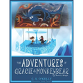 The Adventures of Gracie & MonkeyBear: Book 2: Winter