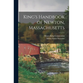 King's Handbook of Newton, Massachusetts