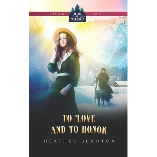 To Love and to Honor