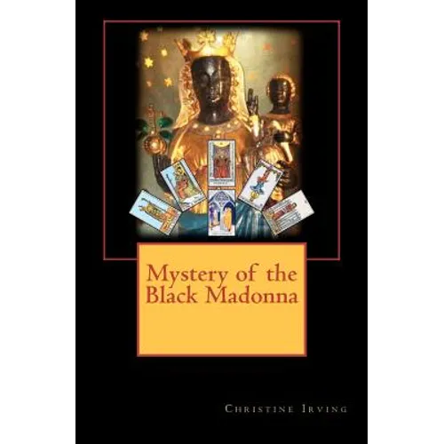 Mystery of the Black Madonna