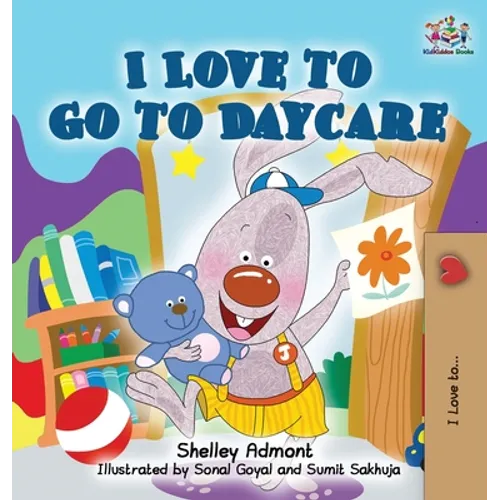 I Love to Go to Daycare