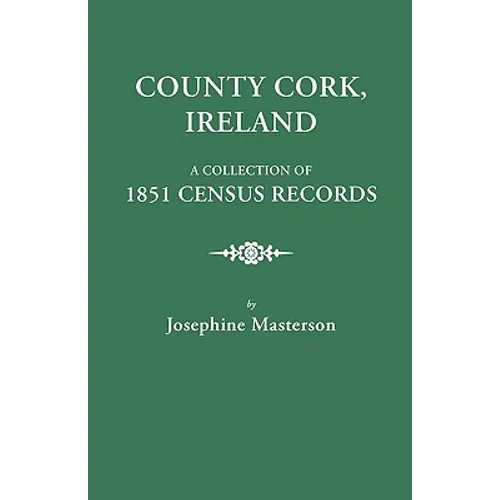 County Cork, Ireland, a Collection of 1851 Census Records