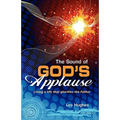 The Sound of God's Applause