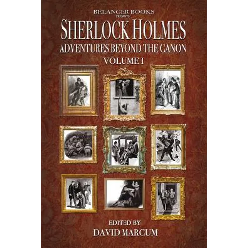 Sherlock Holmes: Adventures Beyond the Canon