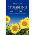 Stumbling Into Grace