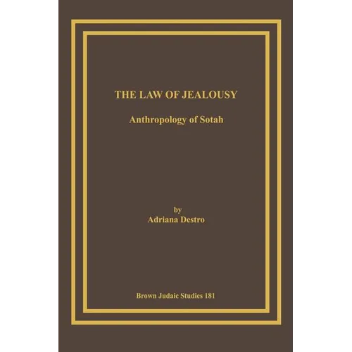 The Law of Jealousy: Anthropology of Sotah
