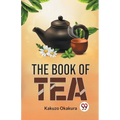 The Book Of Tea