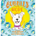 Bubbles Finds Hope
