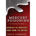 Mercury Poisoning: The Undiagnosed Epidemic