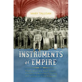 Instruments of Empire: Filipino Musicians, Black Soldiers, and Military Band Music During Us Colonization of the Philippines