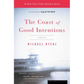 The Coast of Good Intentions