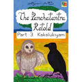 The Panchatantra Retold Part 3 Kakolukiyam