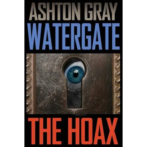Watergate: The Hoax