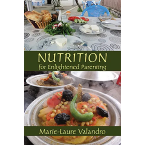 Nutrition for Enlightened Parenting