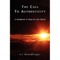 The Call to Authenticity