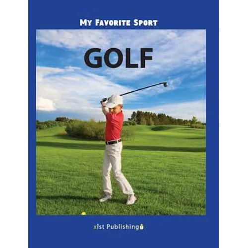 My Favorite Sport: Golf