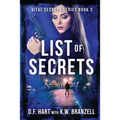 List of Secrets: Vital Secrets, Book Two