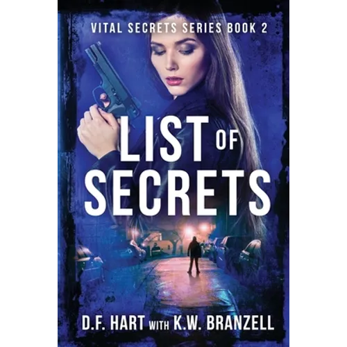 List of Secrets: Vital Secrets, Book Two
