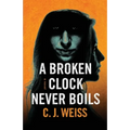 A Broken Clock Never Boils