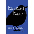 Blackbird Blues