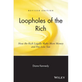 Loopholes of the Rich: How the Rich Legally Make More Money & Pay Less Tax