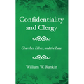 Confidentiality and Clergy