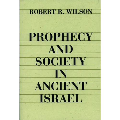 Prophecy and Society in Ancien
