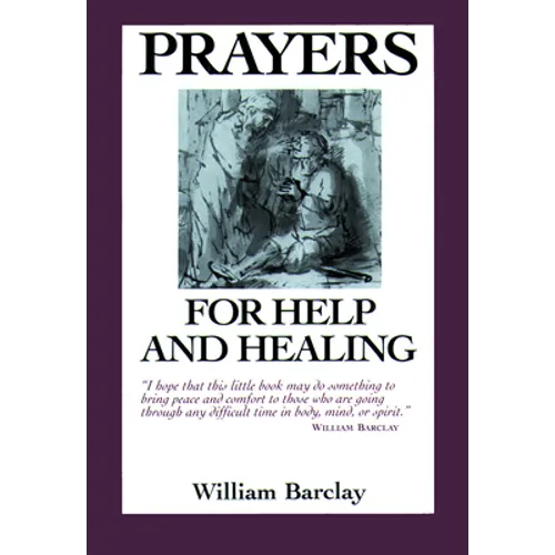 Prayers for Help and Healing