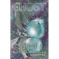 Ghost Spell