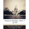 Frances Perkins, Part 1 of 20