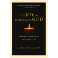 The Joy of Listening to God