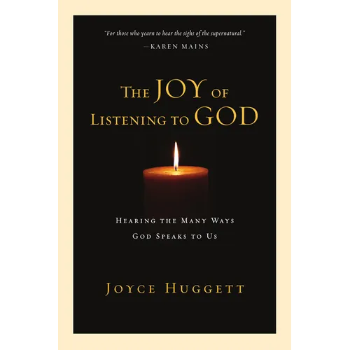 The Joy of Listening to God