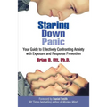 Staring Down Panic: Your Guide to Effectively Confronting Anxiety With Exposure and Response Prevention