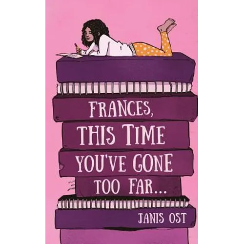 Frances, This Time You've Gone Too Far