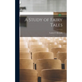 A Study of Fairy Tales