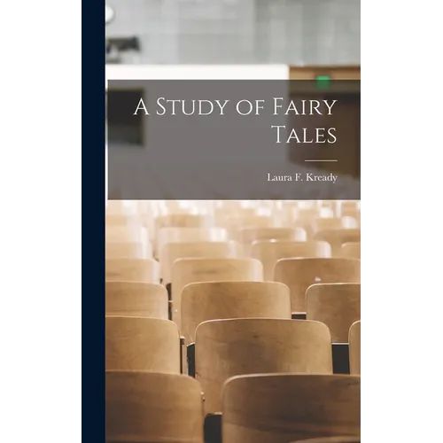 A Study of Fairy Tales