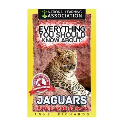 Everything You Should Know About: Jaguars Faster Learning Facts