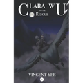 Clara Wu and the Rescue: Book 3