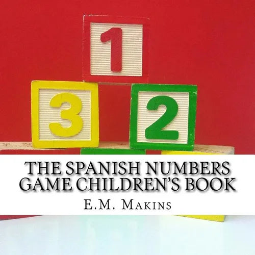 The Spanish Numbers Game Children's Book