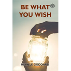 Be What You Wish - Paperback