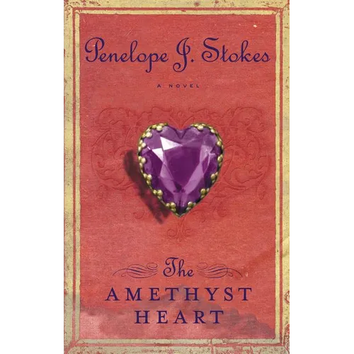 The Amethyst Heart: Newly Repackaged Edition