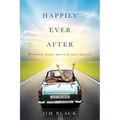 Happily Ever After: Retirment Doesn't Have to Be Just a Fairytale