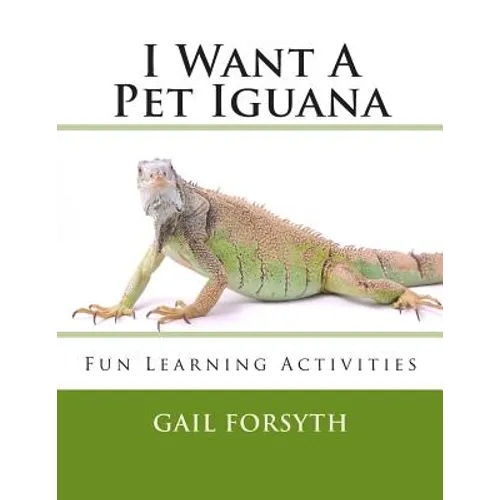 I Want A Pet Iguana