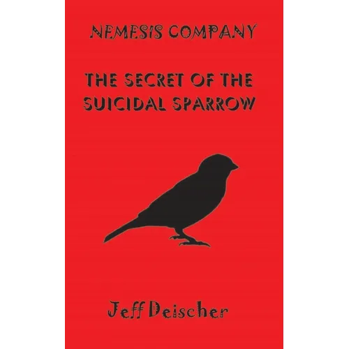 The Secret of the Suicidal Sparrow