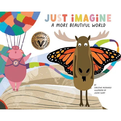 Just Imagine a More Beautiful World