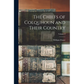 The Chiefs of Colquhoun and Their Country; Volume 2