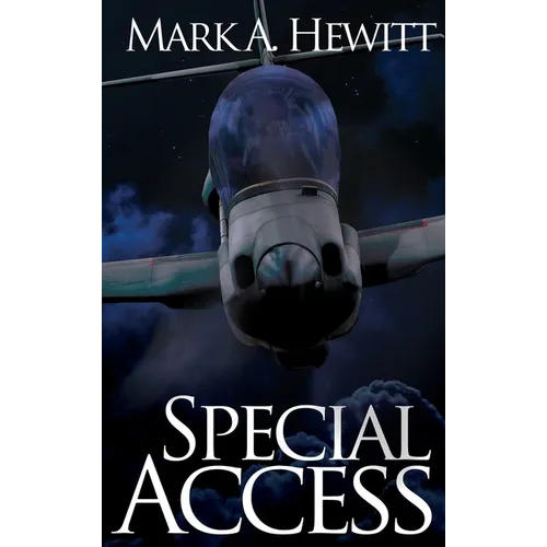 Special Access: A Stealth Covert Ops Thriller